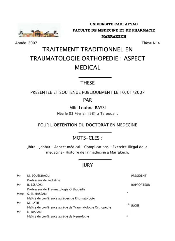 Traitement traditionnel en traumatologie orthopédie : Aspects médicaux