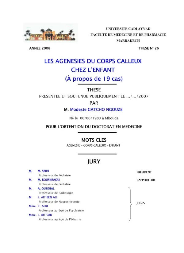 Étude rétrospective sur l'agénésie du corps calleux au CHU Mohammed VI de Marrakech