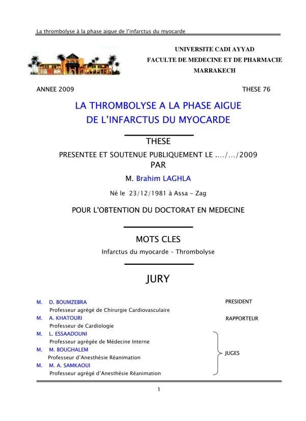Thèse sur la Thrombolyse à la Phase Aiguë de l'Infarctus du Myocarde