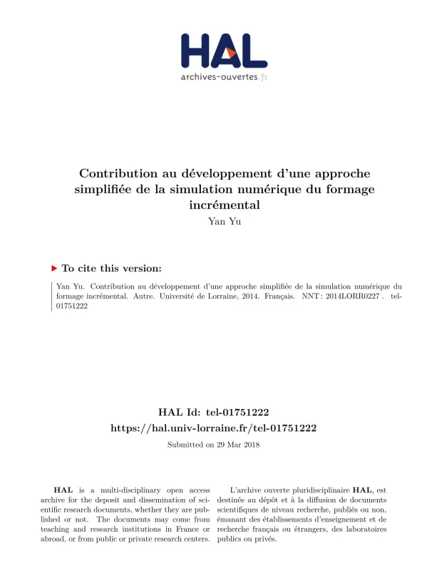 Contribution au développement d'une approche simplifiée de la simulation numérique du formage incrémental