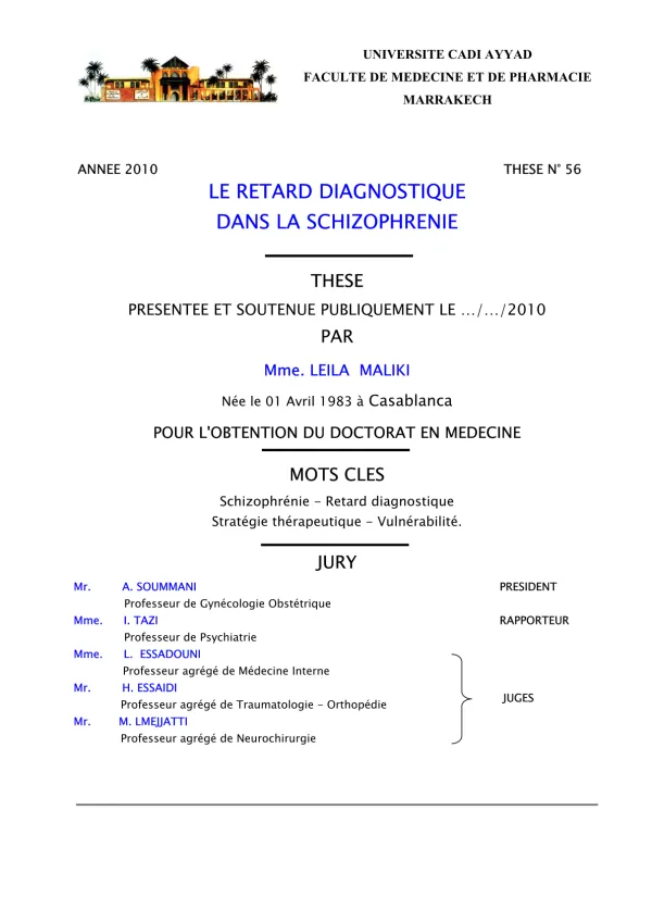 Retard Diagnostique dans la Schizophrénie: Analyse et Perspectives