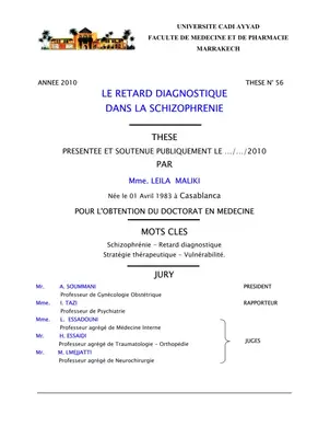 Retard Diagnostique dans la Schizophrénie: Analyse et Perspectives
