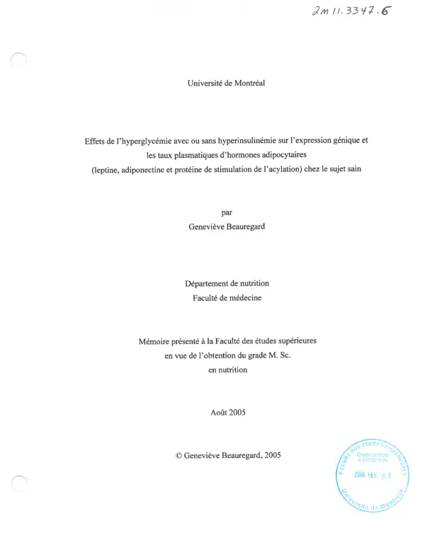 Effets de l'hyperglycémie avec ou sans hyperinsulinémie sur l'expression génique et les taux plasmatiques d'hormones adipocytaires (leptine, adiponectine et protèine de stimulation de l'acylation) chex le sujet sain